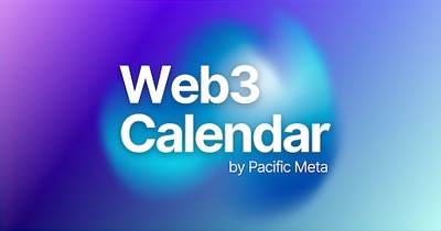 Pacific Meta、国内Web3イベントを集約したカレンダーを公開 画像
