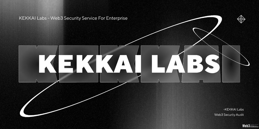 KEKKAI、Web3事業者向けセキュリティブランド「KEKKAI LABS」を新規立ち上げ　