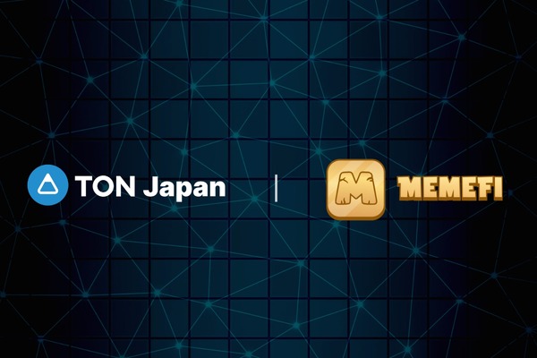 TON JapanとTMAプロジェクト『MemeFi』が戦略的提携、グローバルマーケティング支援を強化 画像