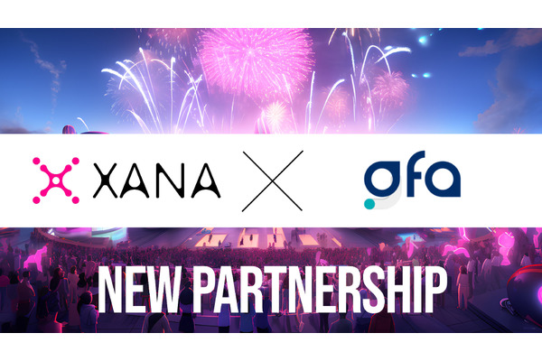 XANA、GFAとメタバース事業で戦略的パートナーシップを締結