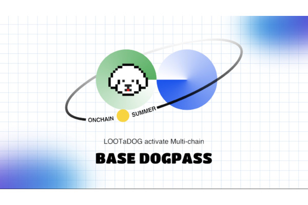 Web3わんこ育成ゲーム『LOOTaDOG』、取引所コインベースの独自ブロックチェーン「Base」に対応