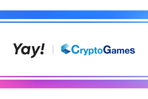CryptoGamesとナナメウエ、バーチャルワールド「Yay!」で展開するWeb3ゲーム開発で技術提携 画像