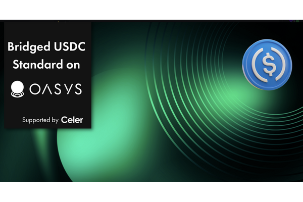 Oasys、Celer Networkと連携しネイティブ型USDC対応を目指す